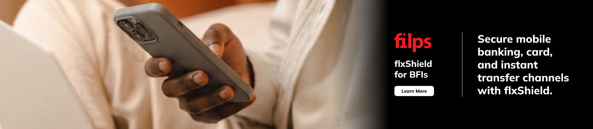 flxShield for BFIs. Secure mobile baking, card, and instant transfer channels with flxShield. Call to Action.