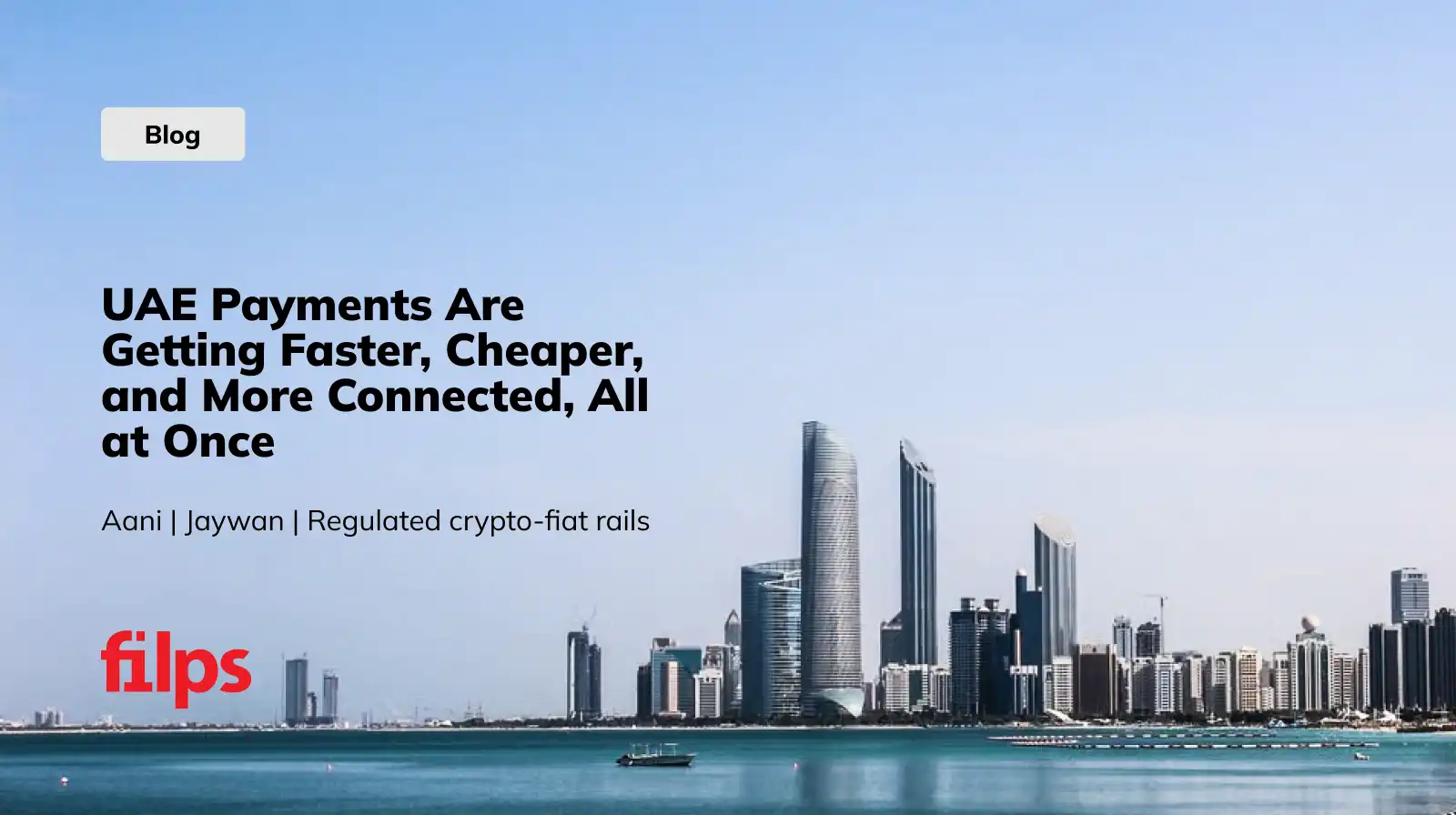UAE Payments Are Getting Faster, Cheaper, and More Connected, All at Once - The Central Bank of the UAE has pushed through a series of infrastructure upgrades that, taken together, change how money moves through the country's financial system.